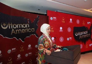 Emine Erdoğan,  Osmanlı’nın Amerika’sı” isimli belgesel filmin ABD’de düzenlenen tanıtımına katıldı