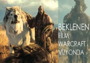 HEYECANLA BEKLENEN WARCRAFT VZYONDA