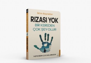 klim Bayraktar n  Rzas Yok Kitab 1.Basks Hemen Bitti